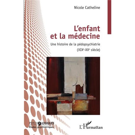 L'enfant et la médecine