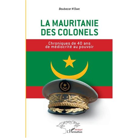 La Mauritanie des colonels