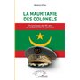 La Mauritanie des colonels