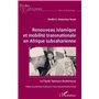 Renouveau islamique et mobilité transnationale en Afrique subsaharienne