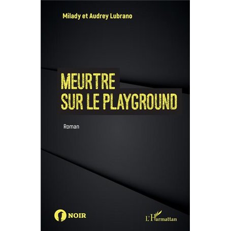 Meurtre sur le playground