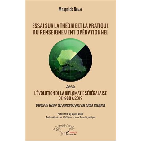 Essai sur la théorie et la pratique du renseignement opérationnel