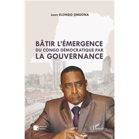 Bâtir l'émergence du Congo démocratique par la gouvernance