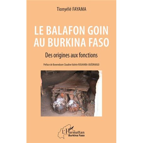 Le balafon Goin au Burkina Faso