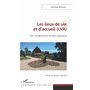 Les lieux de vie et d'accueil