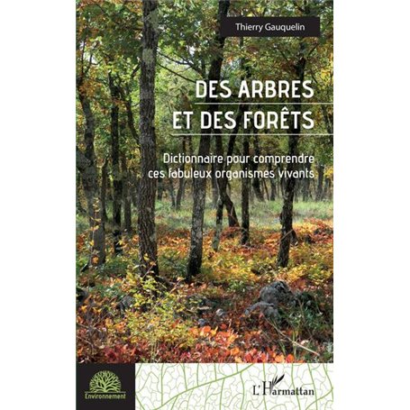 Des arbres et des forêts