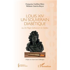 Louis XIV un souverain diabétique