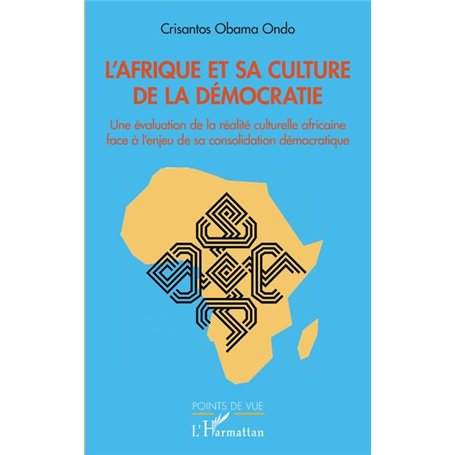 L'Afrique et sa culture de la démocratie