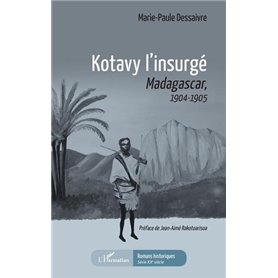 Kotavy l'insurgé