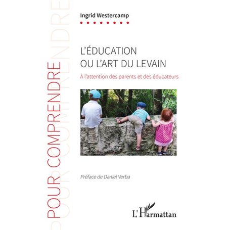 L'éducation ou l'art du levain