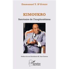 Kimoukro. Sanctuaire de l'houphouëtisme