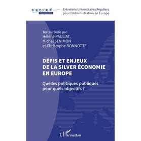 Défis et enjeux de la silver économie en Europe