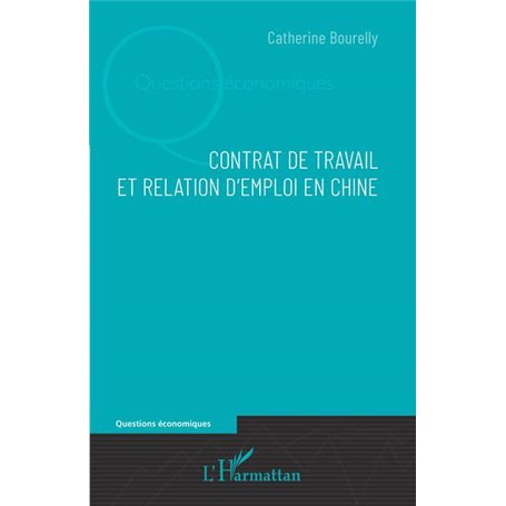 Contrat de travail et relation d'emploi en Chine