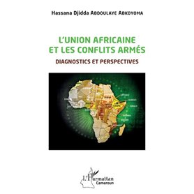 L'union africaine et les conflits armés