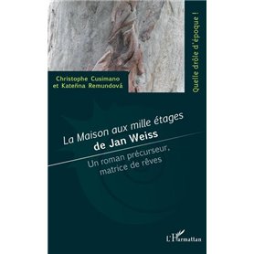 -em+La maison aux milles étages-/em+ de Jan Weiss