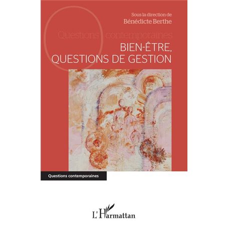 Bien-être, questions de gestion