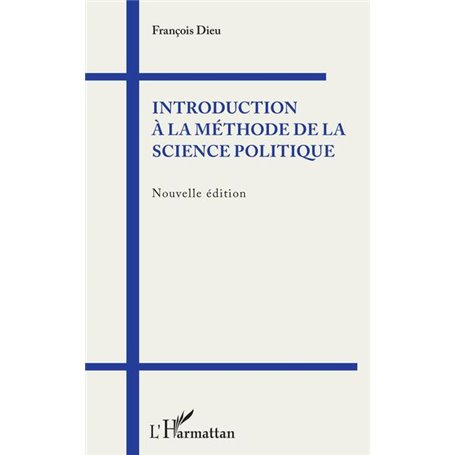 Introduction à la méthode de la science politique