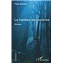 La hantise des ombres