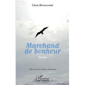 Marchand de bonheur. Poésie