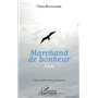 Marchand de bonheur. Poésie