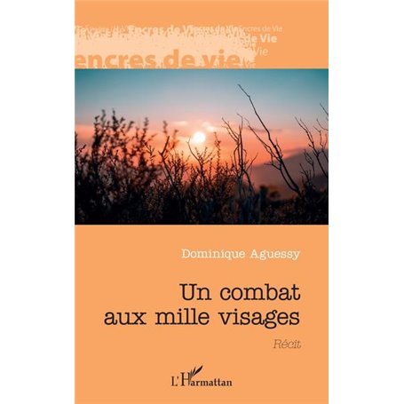 Un combat aux mille visages