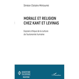 Morale et religion chez Kant et Levinas