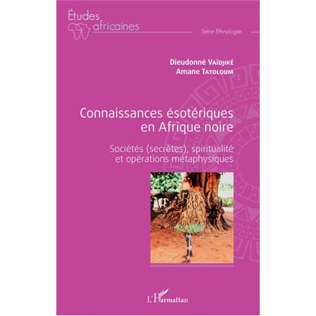 Connaissances ésotériques en Afrique noire