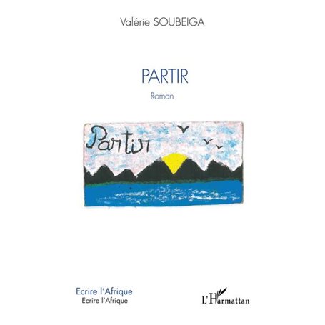 Partir. Roman