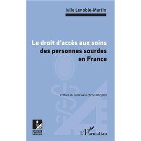 Le droit d'accès aux soins des personnes sourdes en France