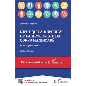 L'éthique à l'épreuve de la rencontre du corps handicapé