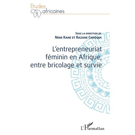 L'entrepreneuriat féminin en Afrique, entre bricolage et survie