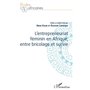 L'entrepreneuriat féminin en Afrique, entre bricolage et survie