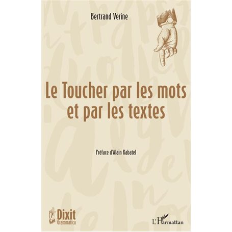 Le Toucher par les mots et par les textes