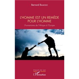 L'homme est un remède pour l'homme