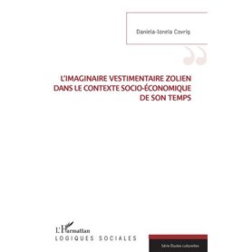 L'imaginaire vestimentaire zolien dans le contexte socio-économique de son temps