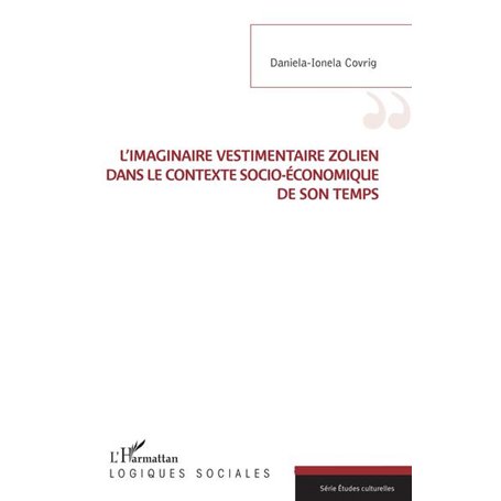 L'imaginaire vestimentaire zolien dans le contexte socio-économique de son temps
