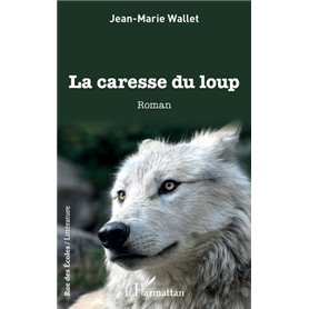 La caresse du loup