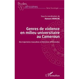 Genres de violence en milieu universitaire au Cameroun