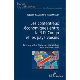 Les contentieux économiques entre la R.D. Congo et les pays voisins