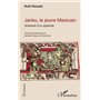 Janko, le jeune Mexicain