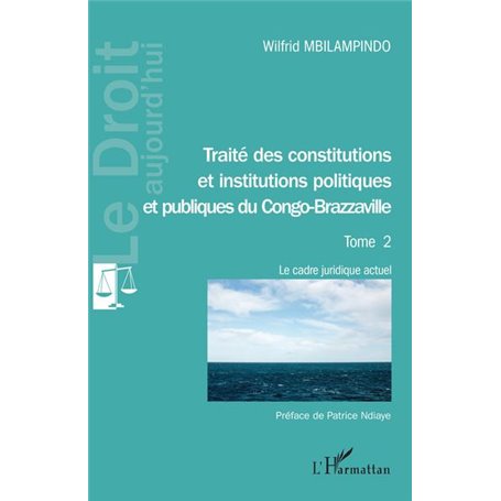 Traité des constitutions et institutions politiques Tome 2