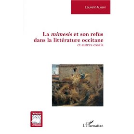 La -em+mimesis -/em+et son refus dans la littérature occitane