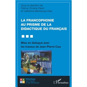 La francophonie au prisme de la didactique du français