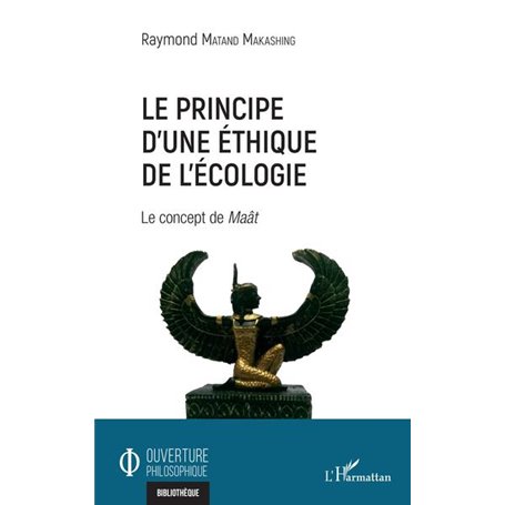 Le principe d'une éthique de l'écologie