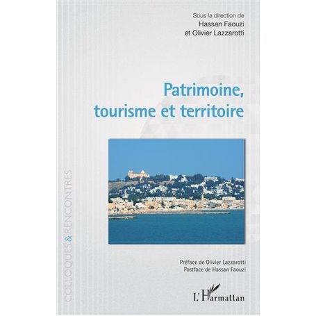 Patrimoine, tourisme et territoire