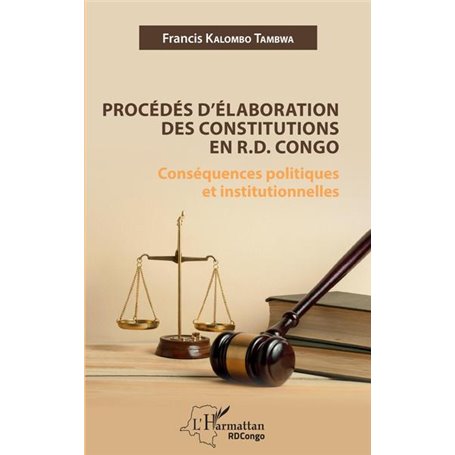 Procédés d'élaboration des constitutions en R.D. Congo