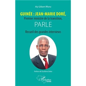 Guinée : Jean-Marie Doré, Premier ministre de la transition, parle