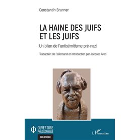 La haine des Juifs et les Juifs