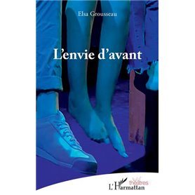 L'envie d'avant