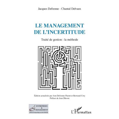 Le management de l'incertitude